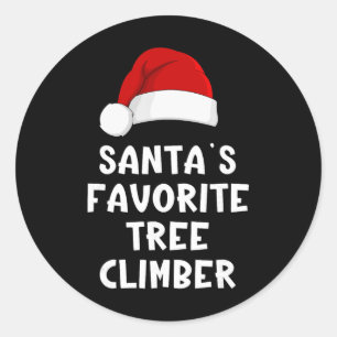 Christmas Santa's Favorite Tree Climber Funny Xmas Classic Round Sticker