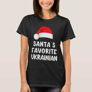 Christmas Santa's Favorite Ukrainian Funny Pajama T-Shirt