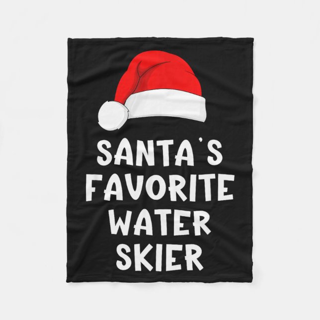 Christmas Santa's Favorite Water Skier Skiing Ski  Fleece Blanket (Front)