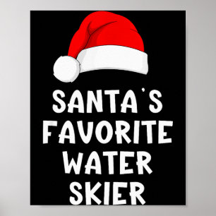 Christmas Santa's Favorite Water Skier Skiing Ski  Poster