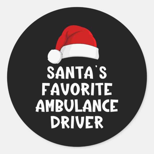 Christmas Santa's Favourite Ambulance Driver Funny Classic Round Sticker (Front)