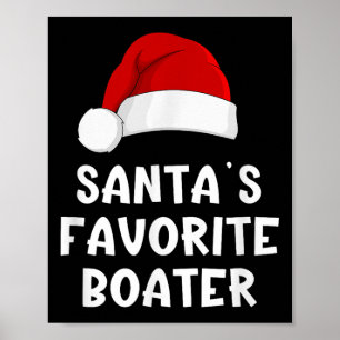 Christmas Santas Favourite Boater Funny Pajama Boa Poster
