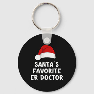 Christmas Santa's Favourite Er Doctor Funny Xmas P Key Ring