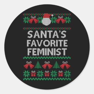 Christmas Santa's Favourite Feminist Ugly Sweater Classic Round Sticker