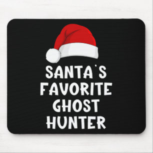 Christmas Santa's Favourite Ghost Hunter Funny Xma Mouse Pad