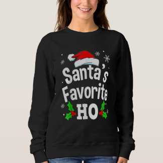 Christmas Santa's Favourite Ho Pajama Adult Naught Sweatshirt
