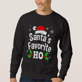 Christmas Santa's Favourite Ho Pajama Adult Naught Sweatshirt