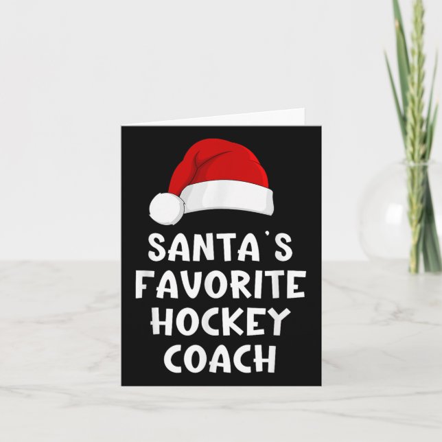 Christmas Santas Favourite Hockey Coach Funny Xmas Card (Front)