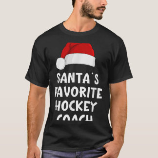 Christmas Santas Favourite Hockey Coach Funny Xmas T-Shirt