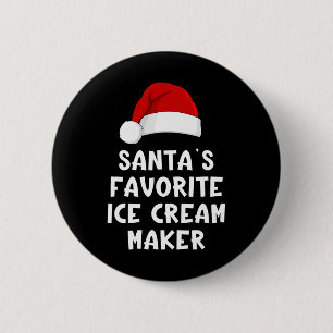 Christmas Santa's Favourite Ice Cream Maker Funny 6 Cm Round Badge