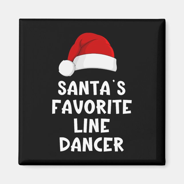 Christmas Santa's Favourite Line Dancer Funny Danc Magnet (Front)