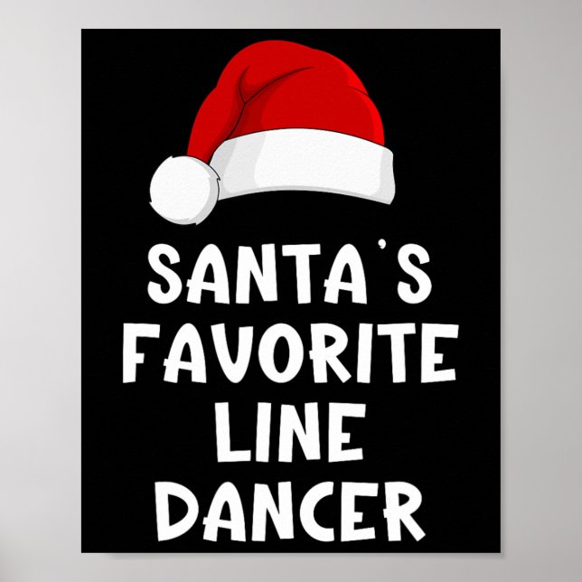Christmas Santa's Favourite Line Dancer Funny Danc Poster (Front)