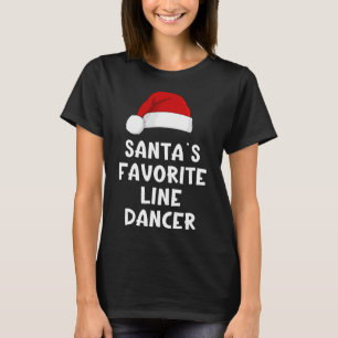 Christmas Santa's Favourite Line Dancer Funny Danc T-Shirt