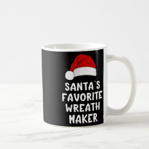 Christmas Santa's Favourite Wreath Maker Funny Xma Coffee Mug