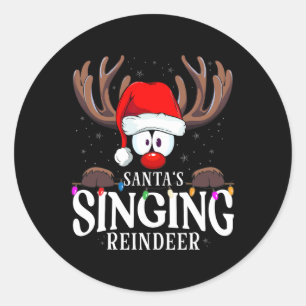 Christmas Santa's Singing Reindeer Matching X-mas  Classic Round Sticker