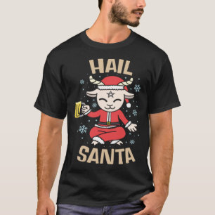 Christmas Satanic Hail Santa for Witches Warlock T-Shirt