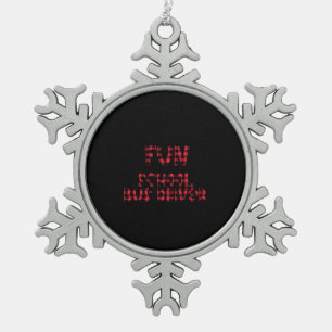 Christmas school bus driver, schoolbus snowflake pewter christmas ornament