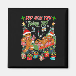 Christmas School Nurse Xmas Did You Try Icing It G Magnet