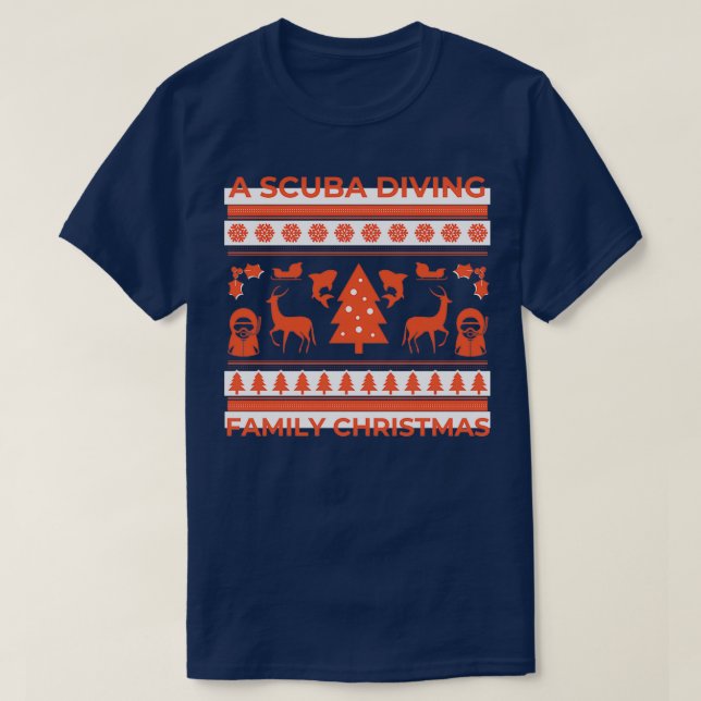 Christmas scuba diving scuba diving family christm T-Shirt (Design Front)