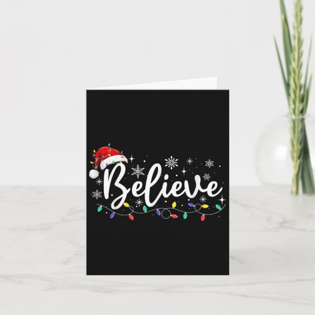 Christmas Shirt - Believe Santa Claus Believe Chri Card (Front)