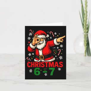 Christmas Shirt - Funny Dabbing Santa 6 7 Meme Card