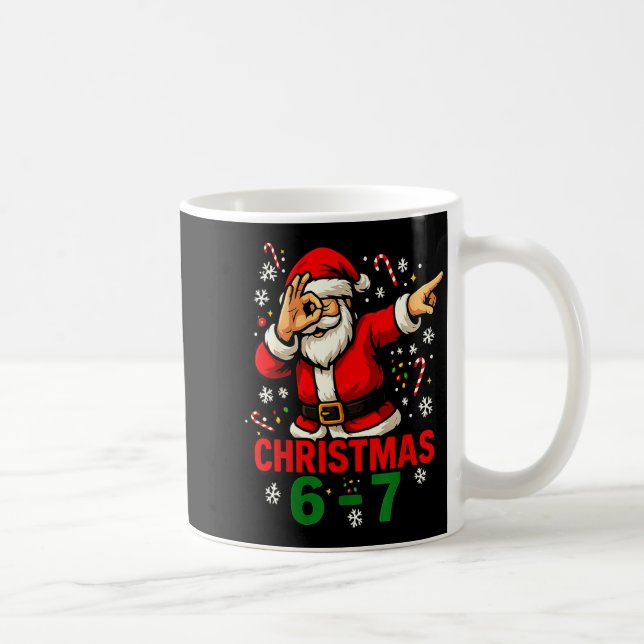 Christmas Shirt - Funny Dabbing Santa 6 7 Meme  Coffee Mug (Right)