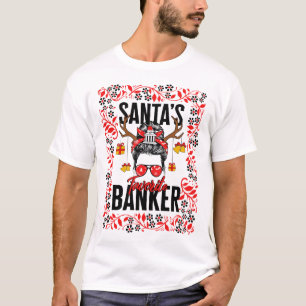 Christmas Shirt, Santa's Favourite Banker Messy T-Shirt
