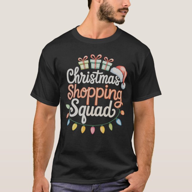 Christmas Shopping Squad Xmas Matching Family T-Shirt (Front)