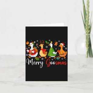Christmas Silly Goose Funny Merry Goosemas Xmas Tr Card