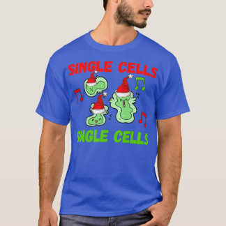 CHRISTMAS SINGLE CELLS SINGLE CELLS FUNNY RESEARCH T-Shirt