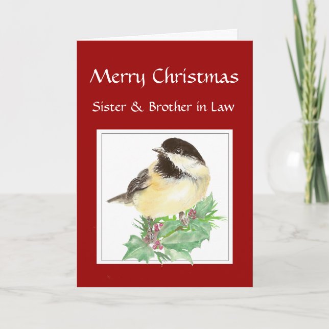 Christmas Sister, Brother in Law, Chickadee Bird Holiday Card (Front)