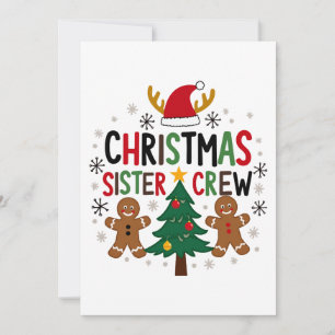 Christmas Sister Crew Festive Gingerbread Friends  Invitation
