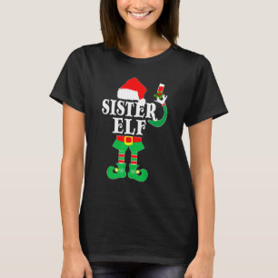 Christmas Sister ELF Xmas Pajama Matching Family T-Shirt