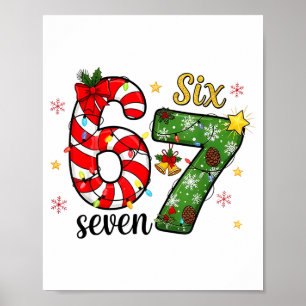 Christmas Six Seven Funny Trendy 6 7 Viral Meme Poster