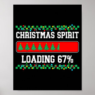 Christmas Six Seven Srit Loading 67 Meme Gen Z Alp Poster