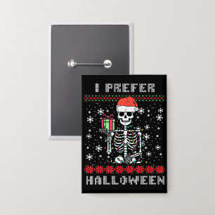 Christmas Skeleton I Prefer Halloween Ugly Xmas