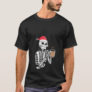 Christmas Skeleton With Smiling Skull Drinking Cof T-Shirt