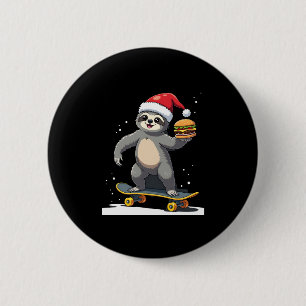 CHRISTMAS SLOTH Funny Christmas Skateboard Sloth ( 6 Cm Round Badge