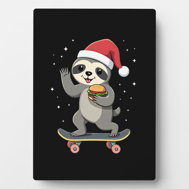 CHRISTMAS SLOTH Funny Christmas Skateboard Sloth ( Plaque (Front)