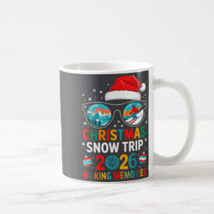 Christmas Snow Trips 2026 Men Women Kids Family Ma Coffee Mug
