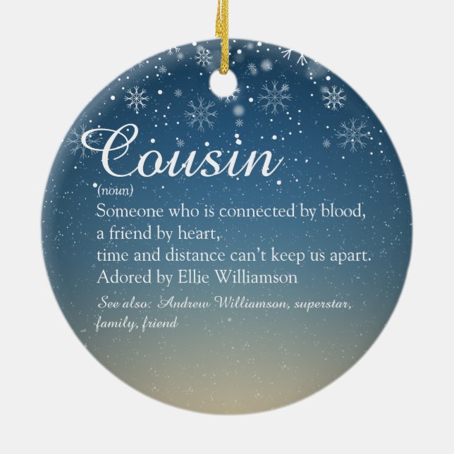 Christmas Snowflakes Cousin Definition Script  Ceramic Ornament (Back)