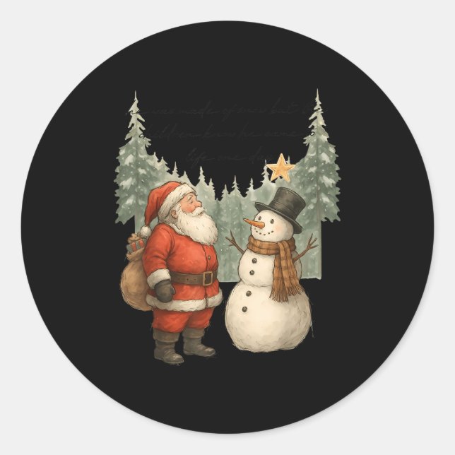 Christmas Snowman And Santa He Was Made Snow  Classic Round Sticker (Front)