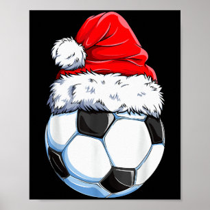 Christmas Soccer Ball Santa Hat Funny Srts Xmas Bo Poster