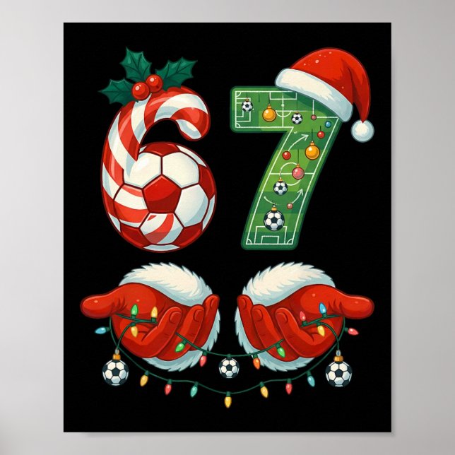 Christmas Soccer Drip Number 67 Boys Soccer Player Poster (Front)