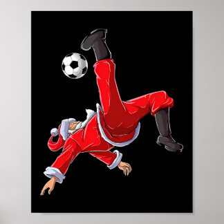 Christmas Soccer Santa Funny Bicycle Kick  Poster