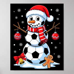 Christmas Soccer Snowman Santa Hat Xmas Pyjamas Me Poster