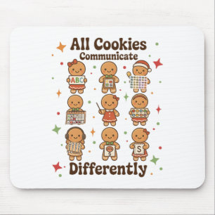 Christmas Sped Teacher All Cookies Communicate Dif Mouse Pad