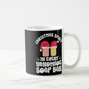 Christmas Spirit In Every Handmade Soap R - Soap M Coffee Mug
