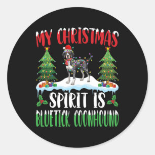 Christmas Spirit Is Bluetick Coonhound Wearing San Classic Round Sticker