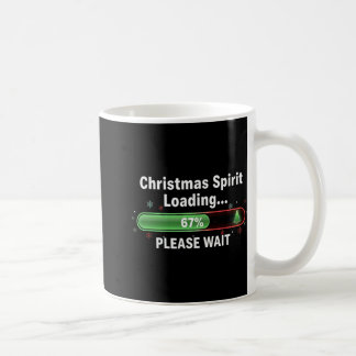 Christmas Spirit Loading 67 Percent Funny Tee  Coffee Mug